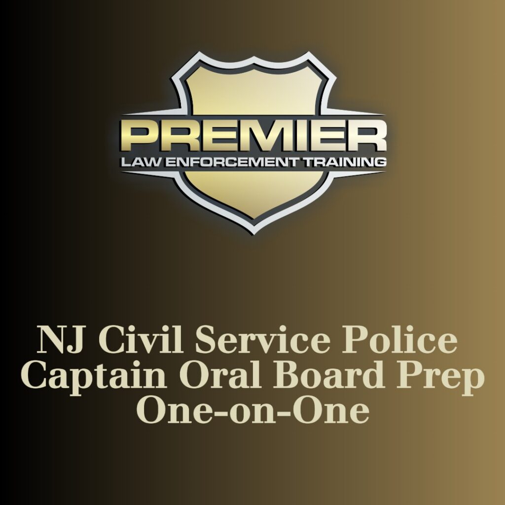 2024 NJ Civil Service Police Captain Oral Board Prep Oneonone